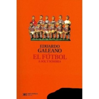 El fútbol a sol y sombra