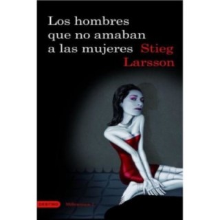 Los hombres que no amaban a las mujeres