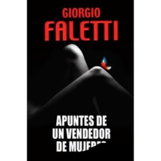 Apuntes de un vendedor de mujeres
