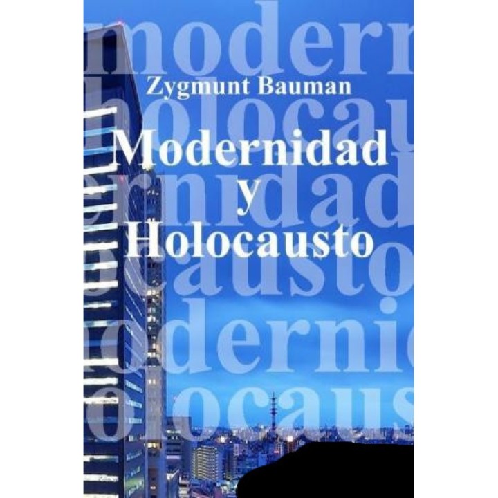 Modernidad y Holocausto