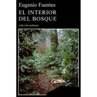 El interior del bosque
