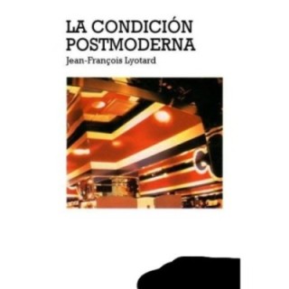 La condición postmoderna