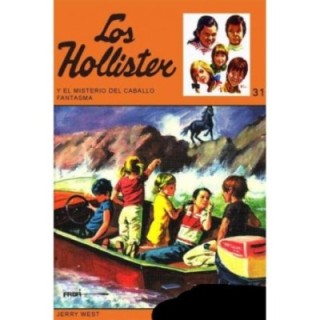 Los Hollister y el misterio del caballo fantasma