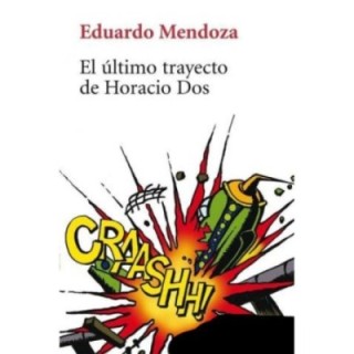 El último trayecto de Horacio Dos