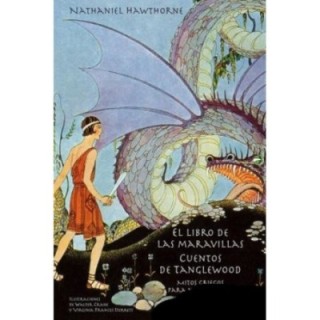 El libro de las maravillas / Cuentos de Tanglewood