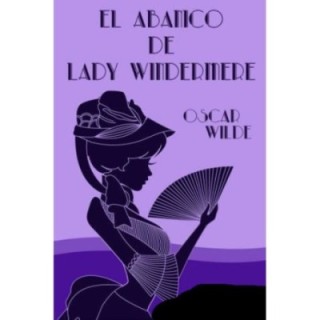 El abanico de Lady Windermere