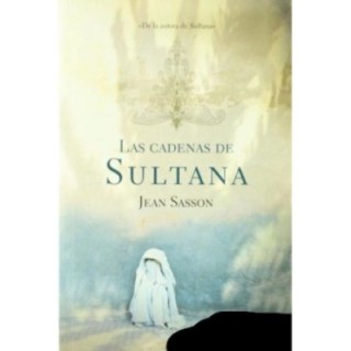 Las cadenas de Sultana