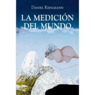 La medición del mundo