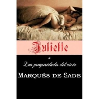 Juliette o Las prosperidades del vicio