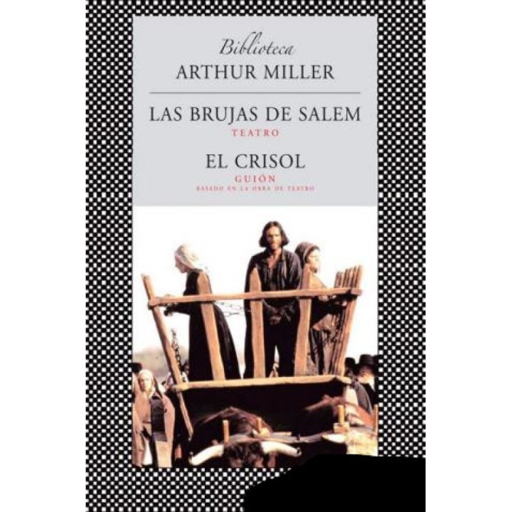 Las brujas de Salem / El crisol