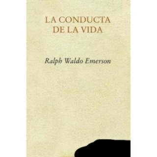 La conducta de la vida