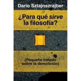 ¿Para qué sirve la filosofía?
