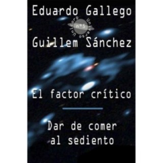 El factor crítico – Dar de comer al sediento