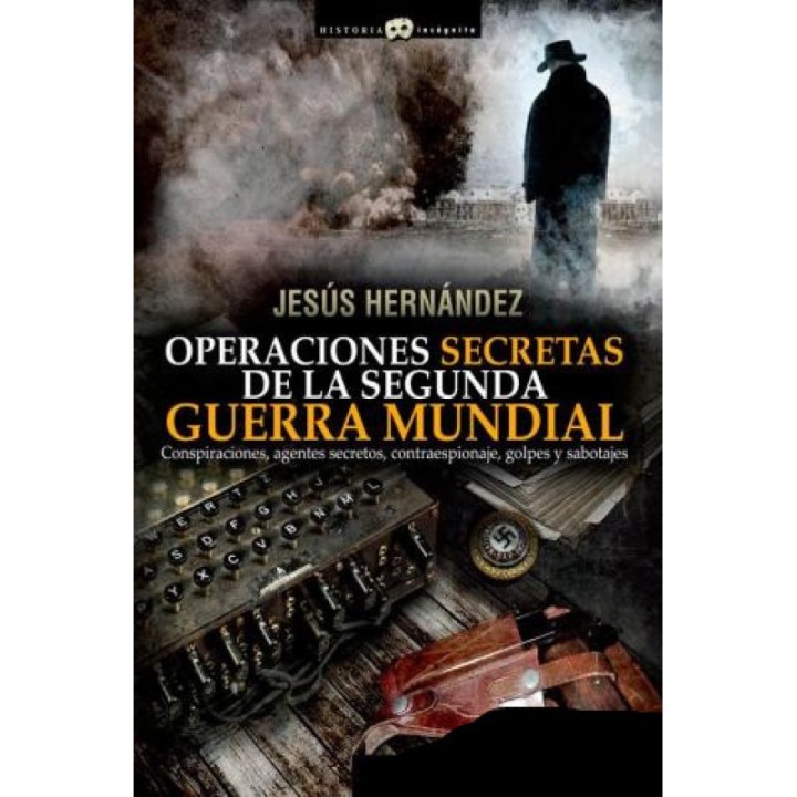 Operaciones secretas de la Segunda Guerra Mundial