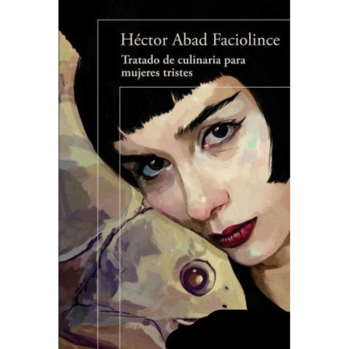 Tratado de culinaria para mujeres tristes