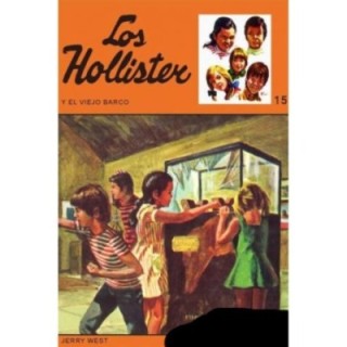 Los Hollister y el viejo barco