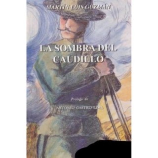 La sombra del caudillo