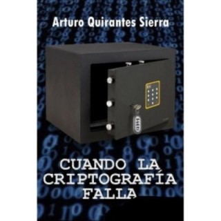 Cuando la criptografía falla