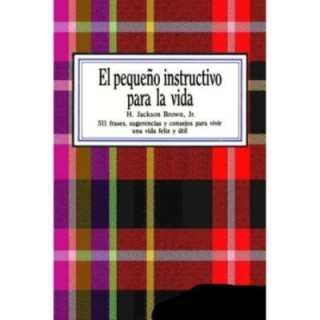 El pequeño instructivo para la vida