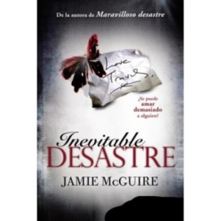 Inevitable desastre