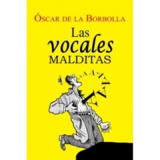 Las vocales malditas