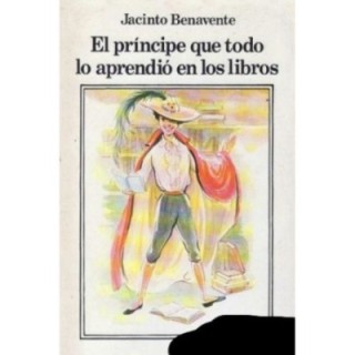 El príncipe que todo lo aprendió en los libros