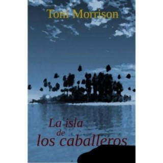 La isla de los caballeros
