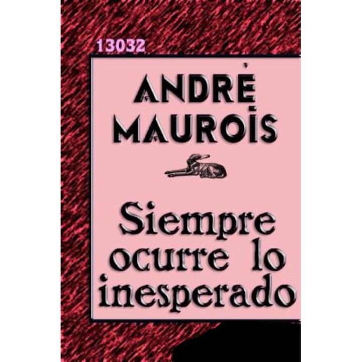 Siempre ocurre lo inesperado