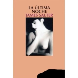 La última noche