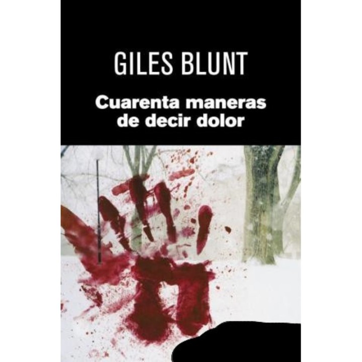 Cuarenta maneras de decir dolor