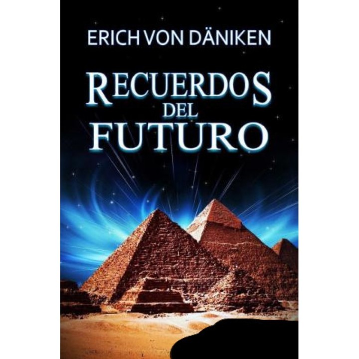 Recuerdos del futuro