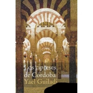 Los cipreses de Córdoba