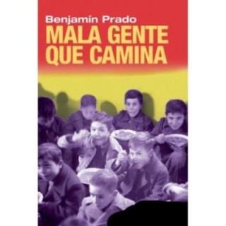 Mala gente que camina