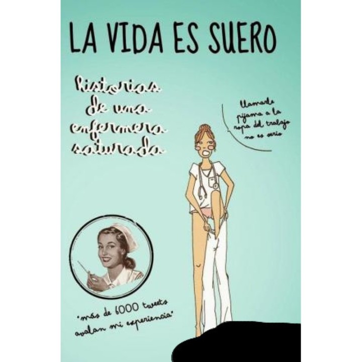 La vida es suero