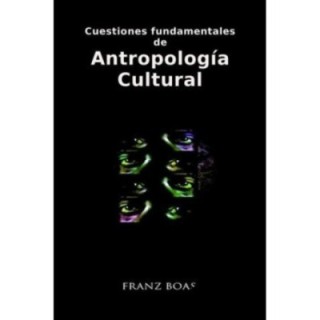 Cuestiones fundamentales de antropología cultural