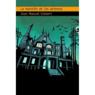 La mansión de los abismos