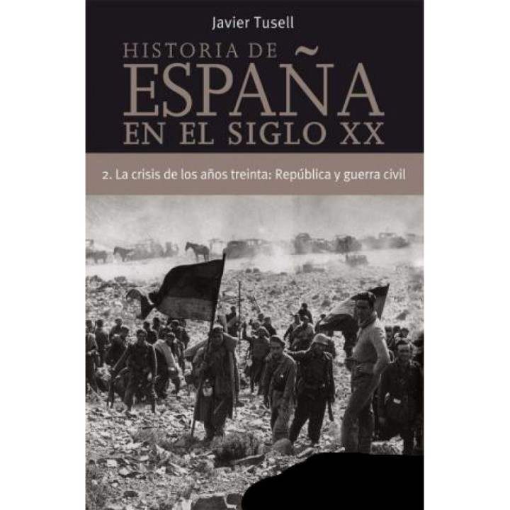 Historia de España en el siglo XX: La crisis de los años treinta – República y guerra civil