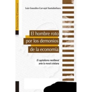 El hombre roto por los demonios de la economia
