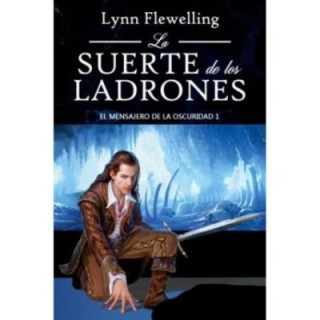 La suerte de los ladrones