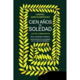 Cien años de soledad (Edición conmemorativa)
