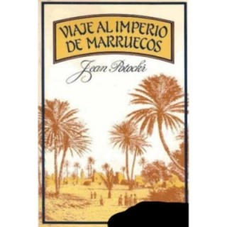 Viaje al imperio de Marruecos