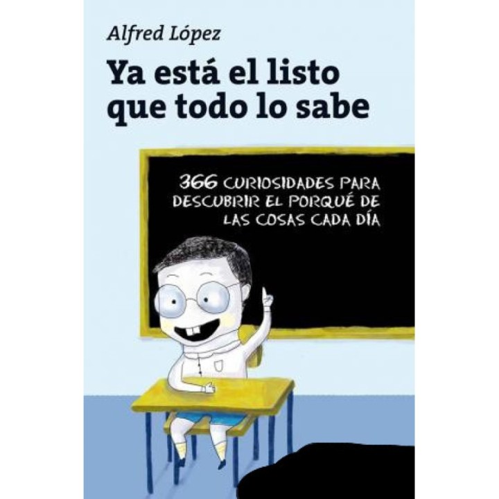 Ya está el listo que todo lo sabe