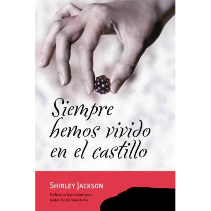 Siempre hemos vivido en el castillo