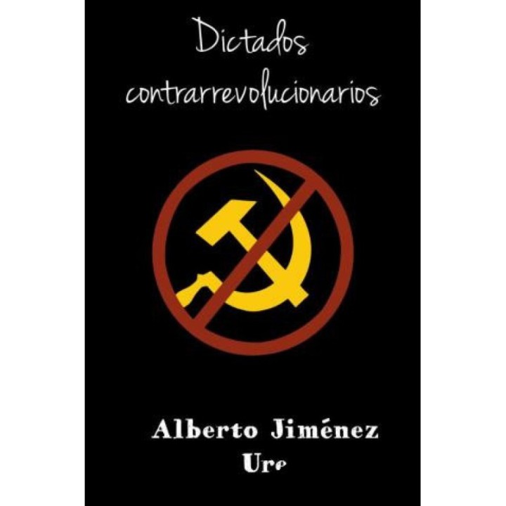 Dictados contrarrevolucionarios