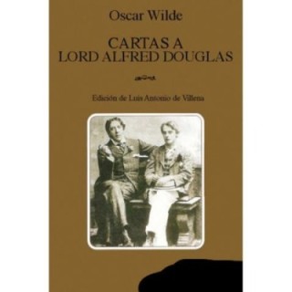 Cartas a Lord Alfred Douglas