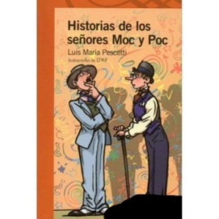 Historias de los señores Moc y Poc