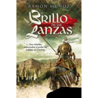 El brillo de las lanzas