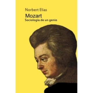 Mozart. Sociología de un genio