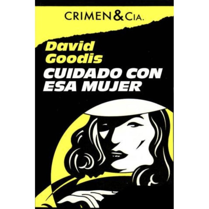 Cuidado con esa mujer