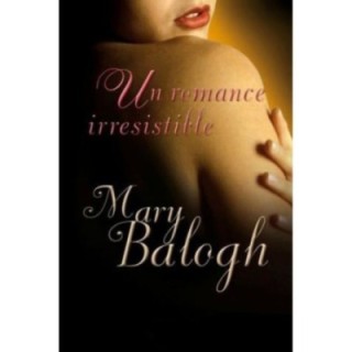 Un romance irresistible